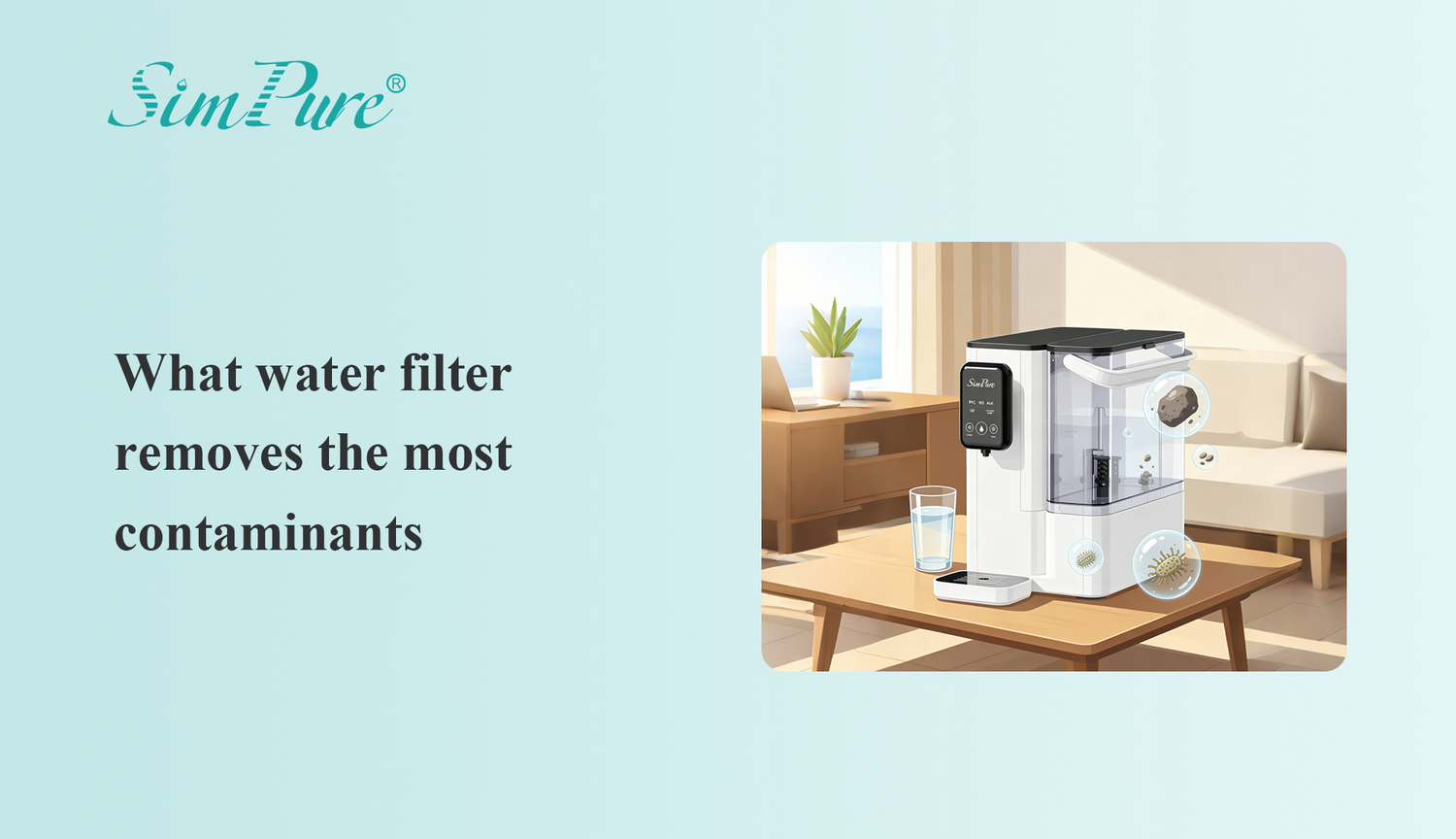 SimPure Blogs on Water Filters