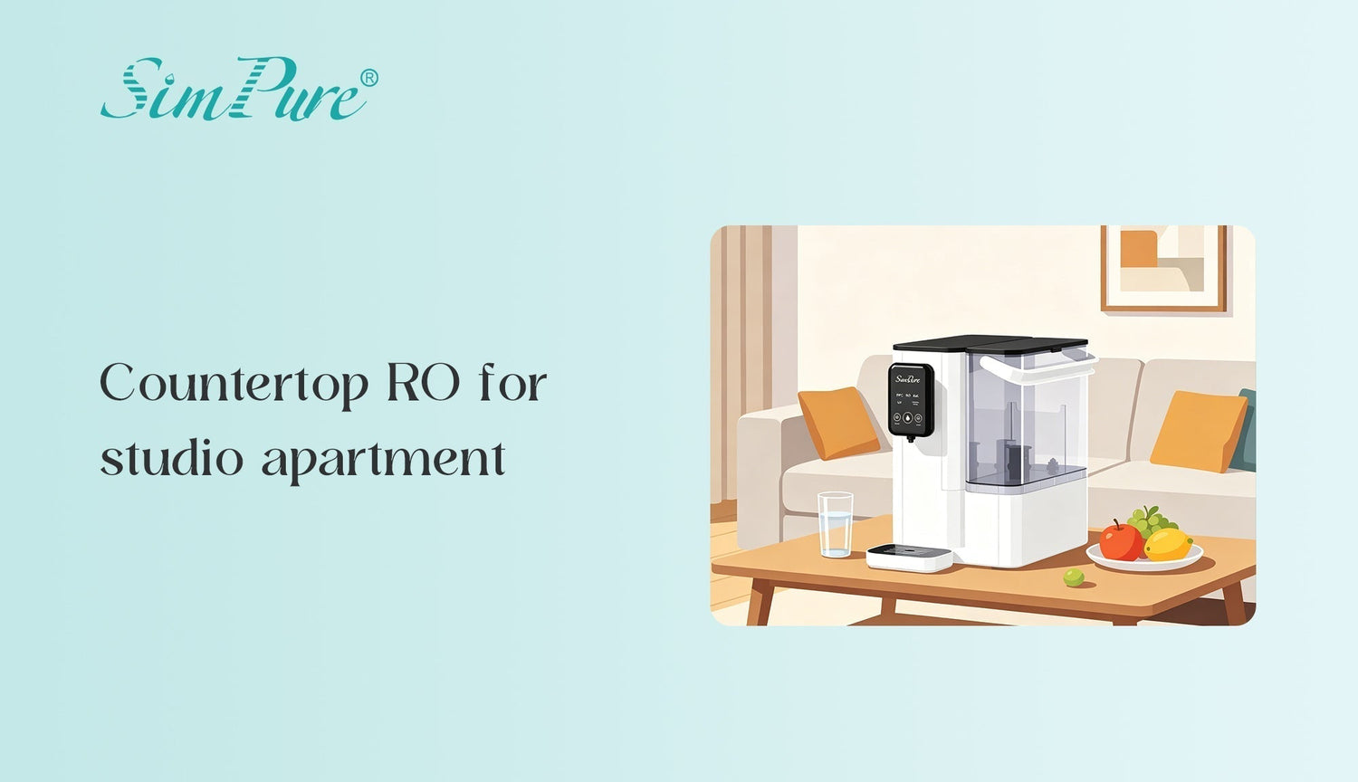 Countertop RO for Studio Apartment: Clean Water Without Giving Up Your Space
