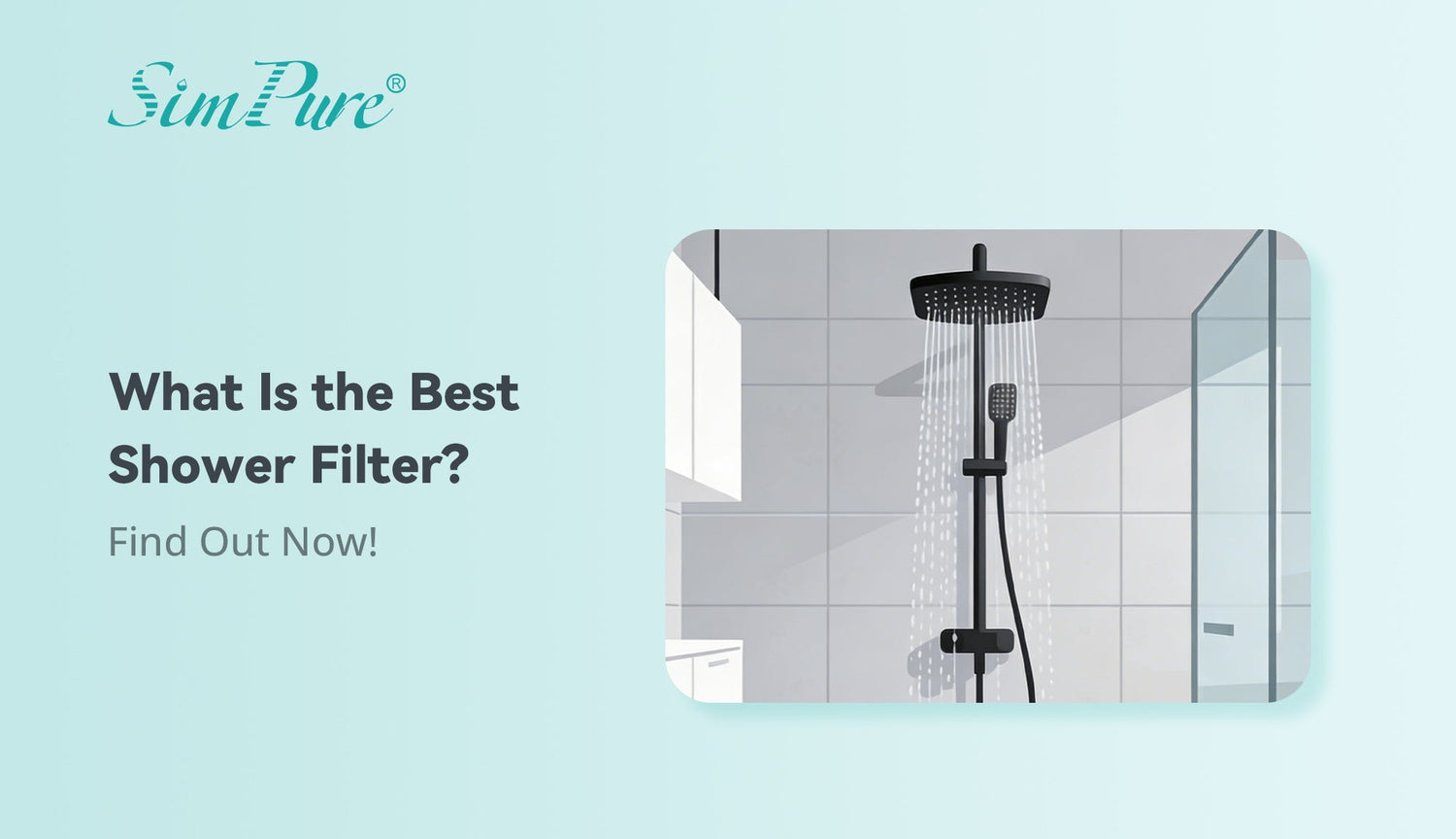 What Is the Best Shower Filter for Fluoride and Chlorine? (2026 Guide)